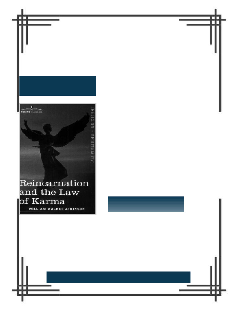Reincarnation and the Law of Karma A Study of the Old New World ...