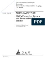 GAO - 2011 FDAs Premarket Review and Postmarket Safety Efforts