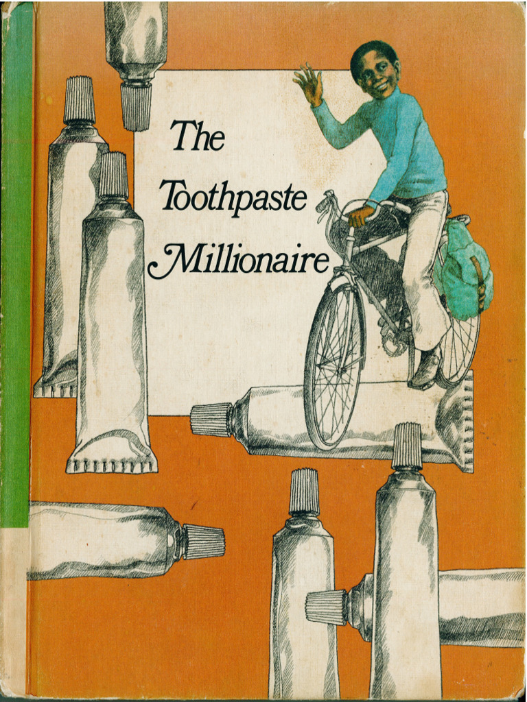 The Toothpaste Millionaire - Jean Merrill | PDF