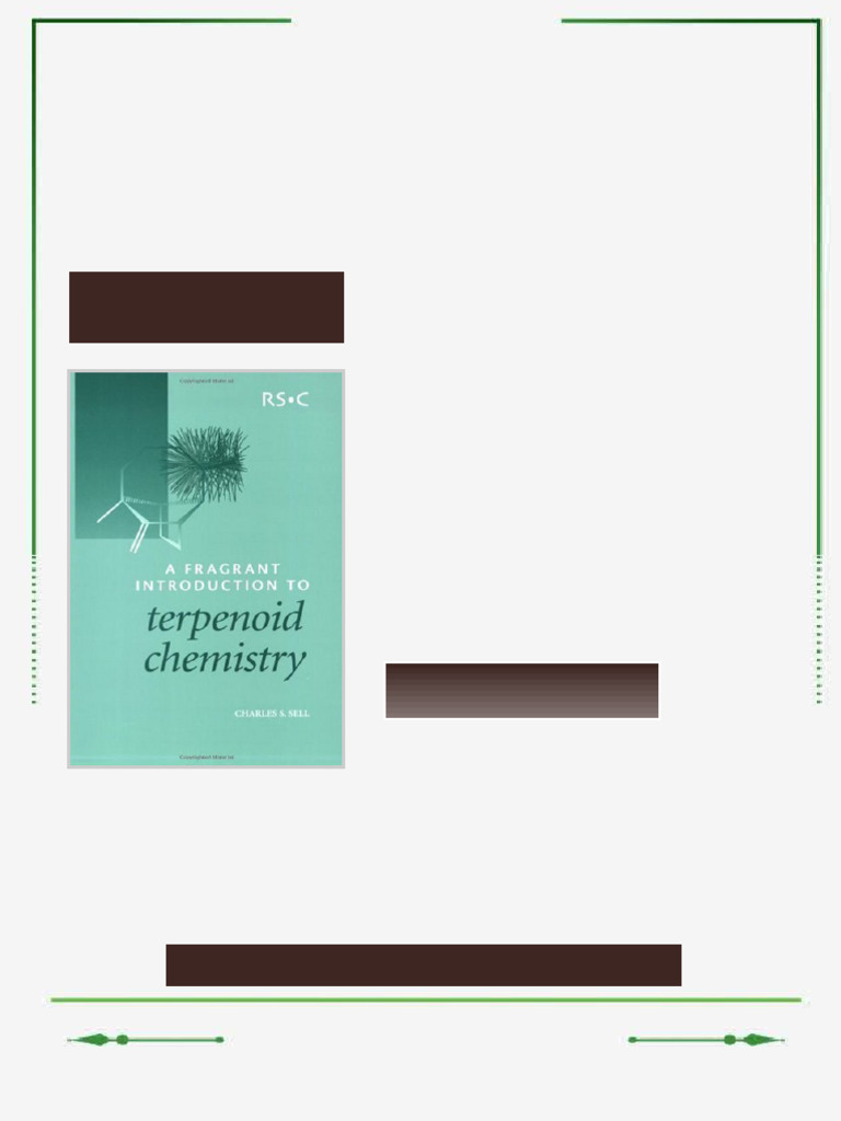 A fragrant introduction to terpenoid chemistry 1st Edition C.S. Sell ...