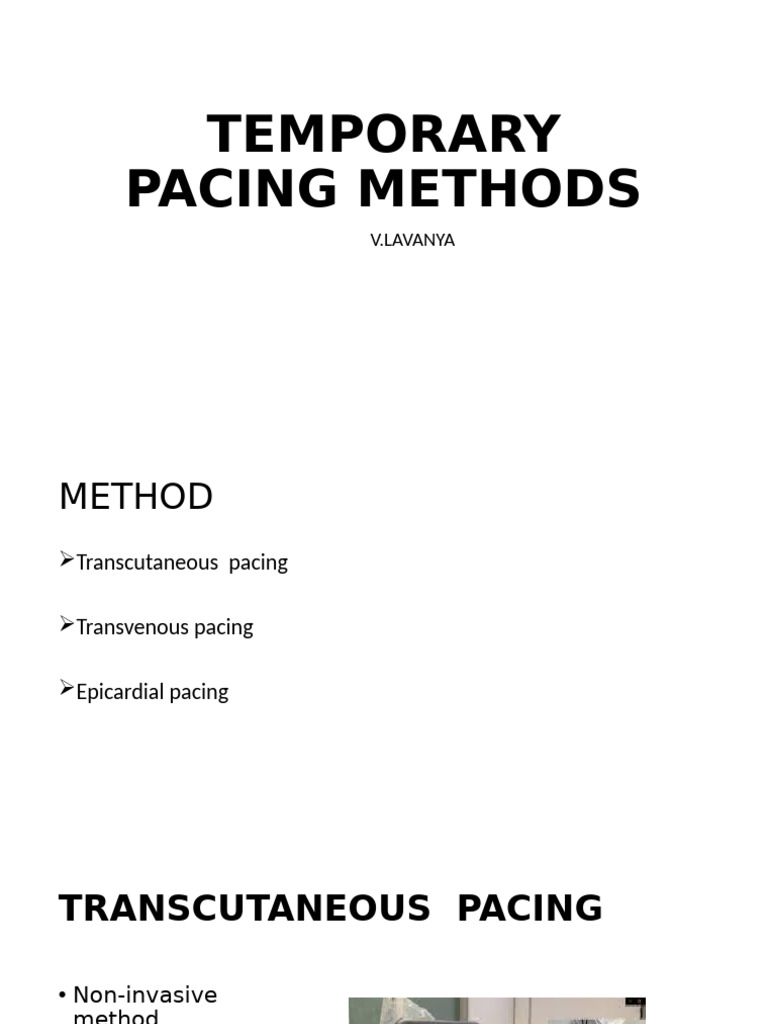 Temporary Pacing Methods: V.Lavanya | PDF