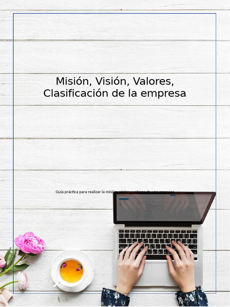 Misión, Visión y Valores Empresariales | PDF | Business | Al por menor