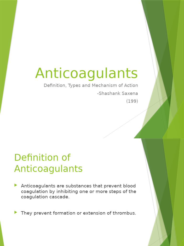 Anticoagulants: Types & Mechanisms Explained | PDF | Coagulation ...