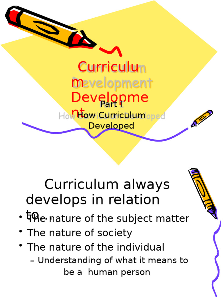 Curriculum Development Overview | PDF | Curriculum | Learning