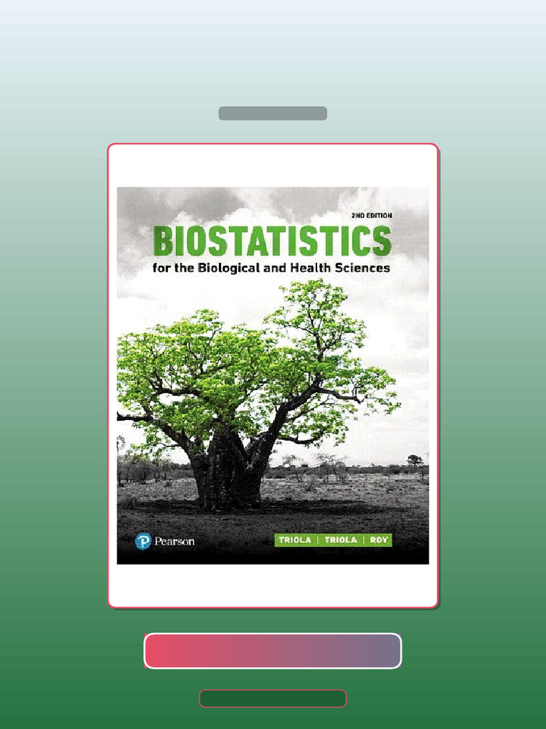 Biostatistics for the Biological and Health Sciences 2nd Edition Marc M ...