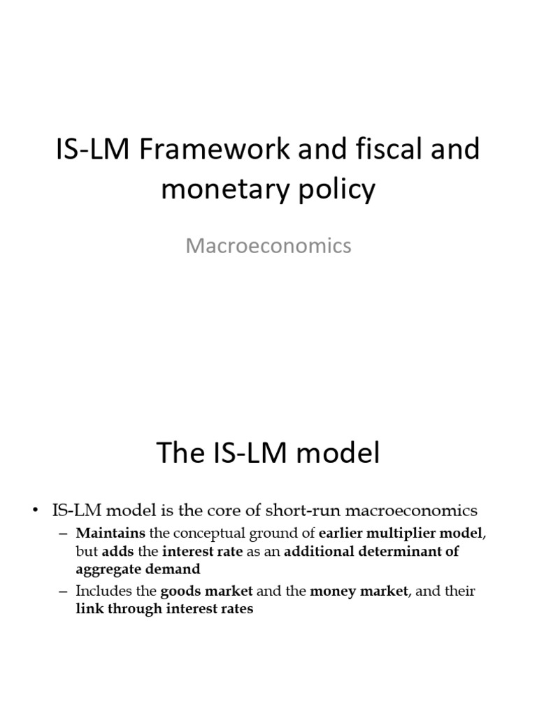 IS-LM Model: Fiscal & Monetary Policy Insights | PDF | Interest ...
