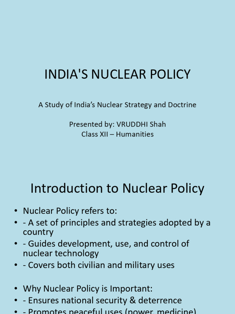 India’s Nuclear Policy Overview | PDF | Nuclear Weapons | Treaty On The ...