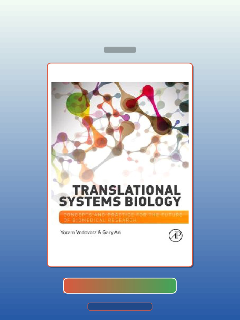 Translational Systems Biology Concepts and Practice for the Future of ...