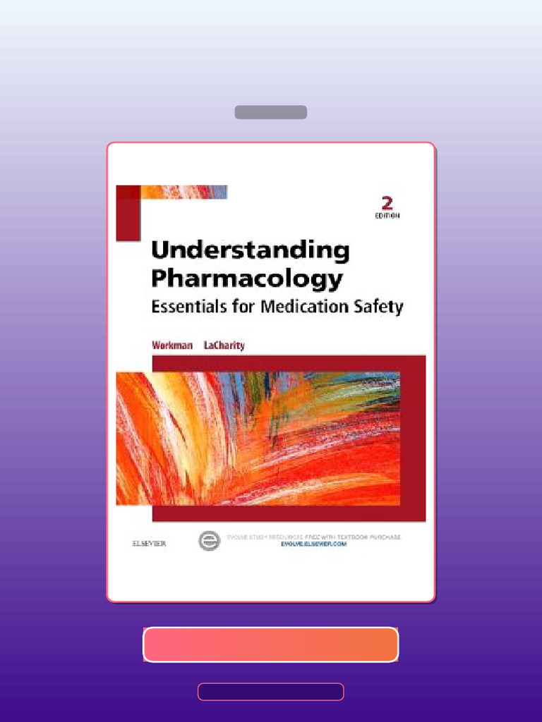 Understanding Pharmacology Essentials for Medication Safety 2nd Edition ...