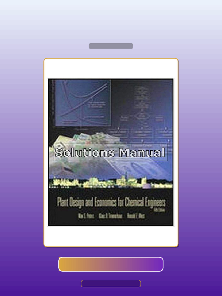 Plant Design and Economics for Chemical Engineers 5th Edition Peters E ...