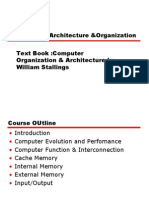 Computer Architecture &organization Text Book:Computer Organization & Architecture by William Stallings