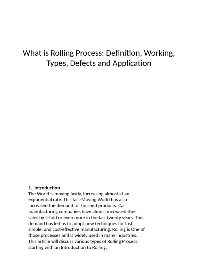 Understanding the Rolling Process: Types & Applications | PDF | Rolling ...