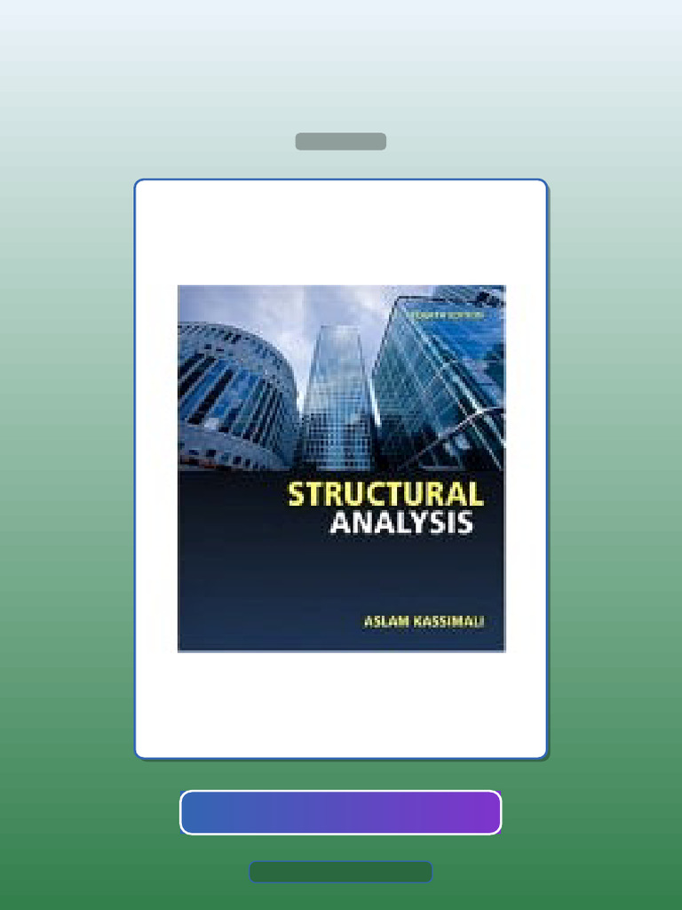 Accompany Structural Analysis 4th Edition 9780495295655 E-book Testbank ...