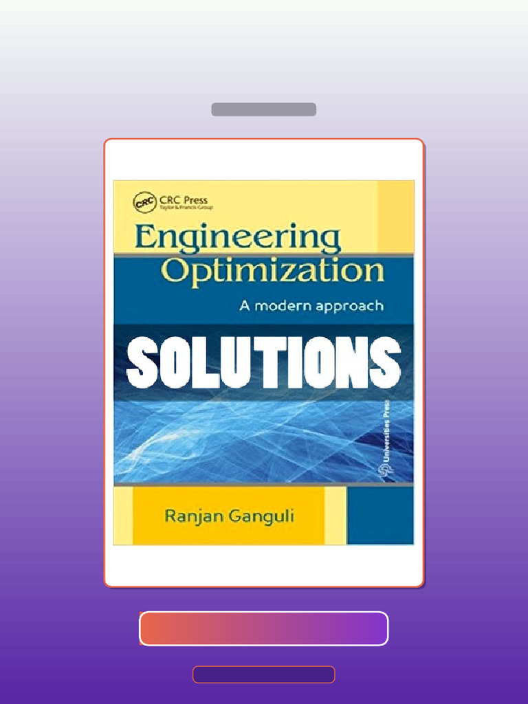 Engineering Optimization a Modern Approach 1 Ed Ganguli E-book Testbank ...