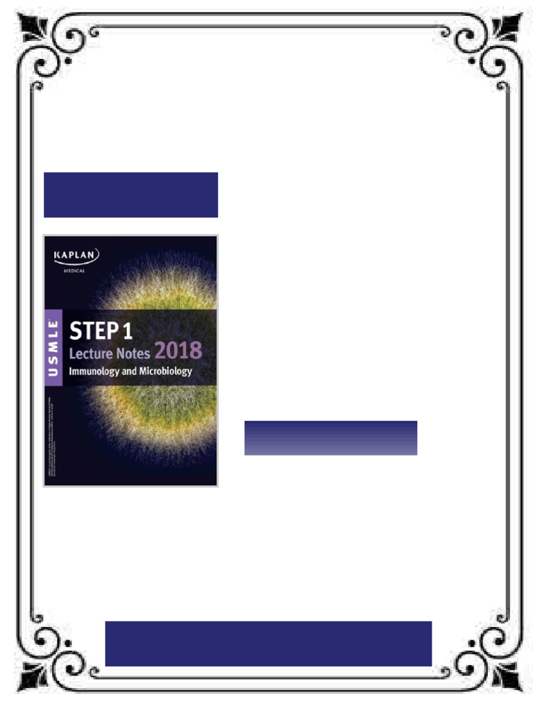 USMLE Step 1 Lecture Notes Kaplan 2018 Immunology and Microbiology ...