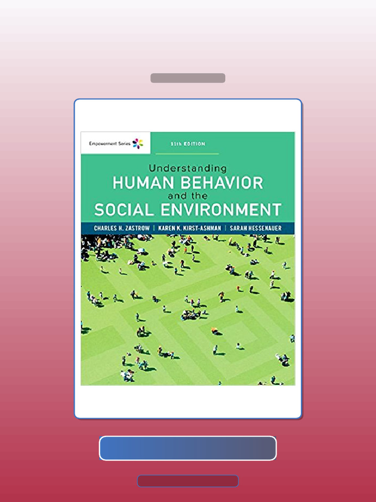 Understanding Human Behavior and the Social Environment 11th Edition by ...