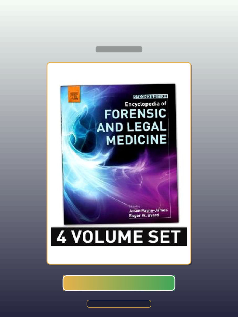Encyclopedia of Forensic and Legal Medicine 4 Volume Set 2nd Edition E ...