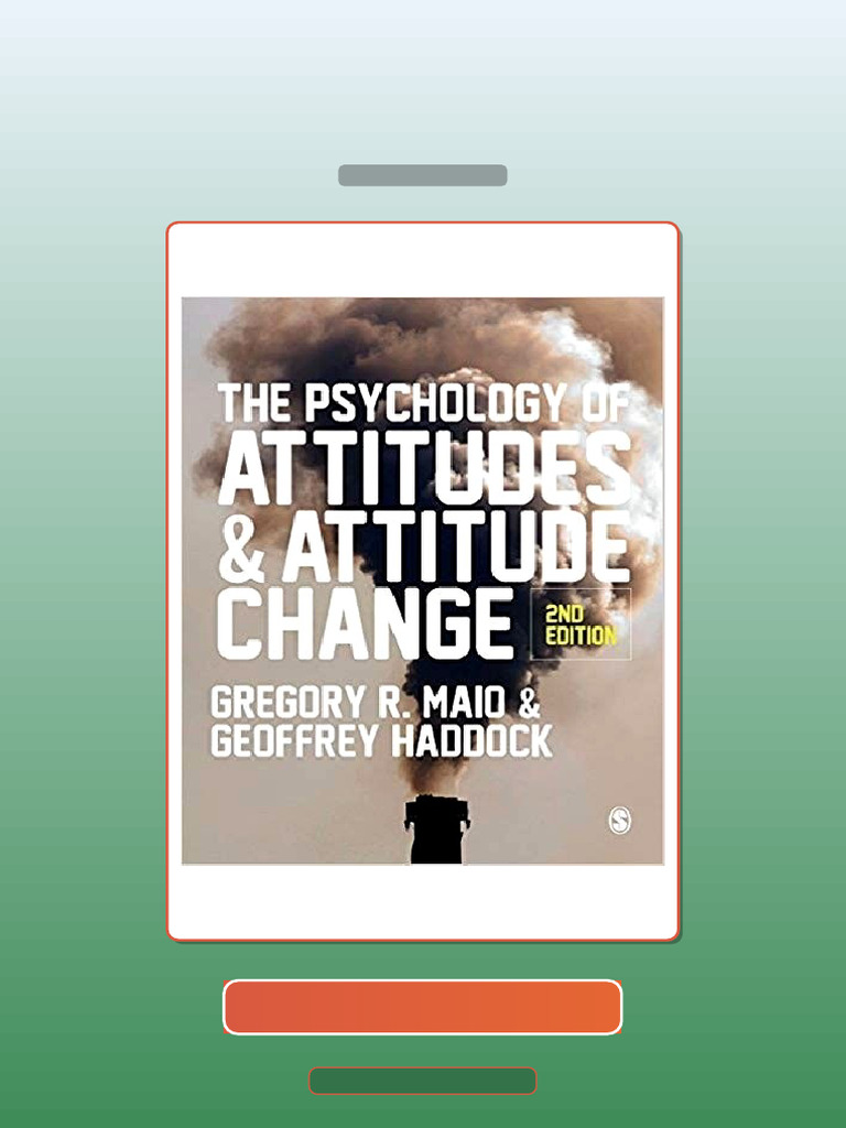 The Psychology of Attitudes and Attitude Change 2nd Edition E-book ...
