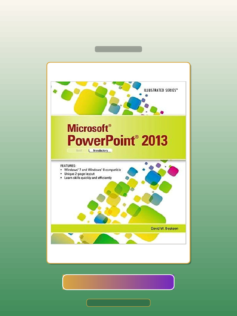 Microsoft PowerPoint 2013 Illustrated Introductory 1st Edition by ...
