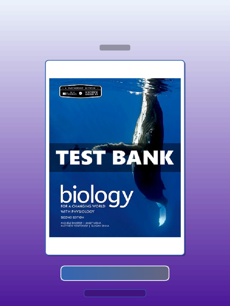 Scientific American Biology for a Changing World With Core Physiology 2 ...