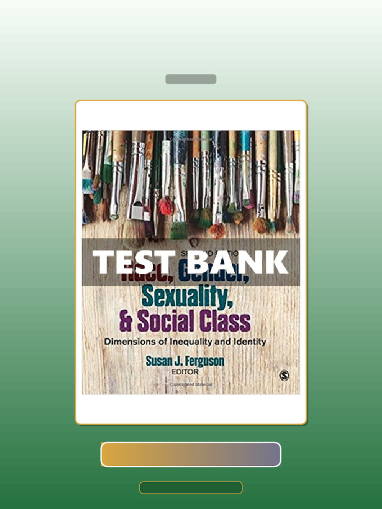 Race Gender Sexuality and Social Class Dimensions of Inequality and ...