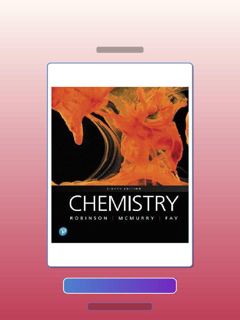 Chemistry 8th Edition Jill Kirsten Robinson John E McMurry Robert C Fay ...