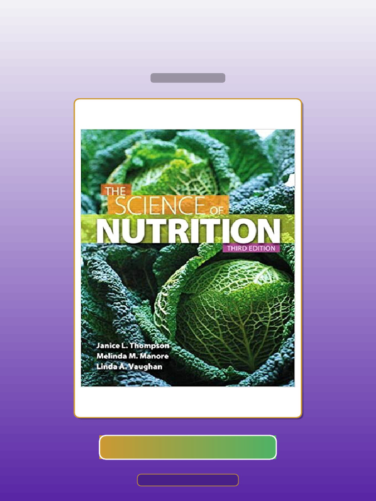 The Science of Nutrition 3rd Edition by Janice J Thompson E-book ...