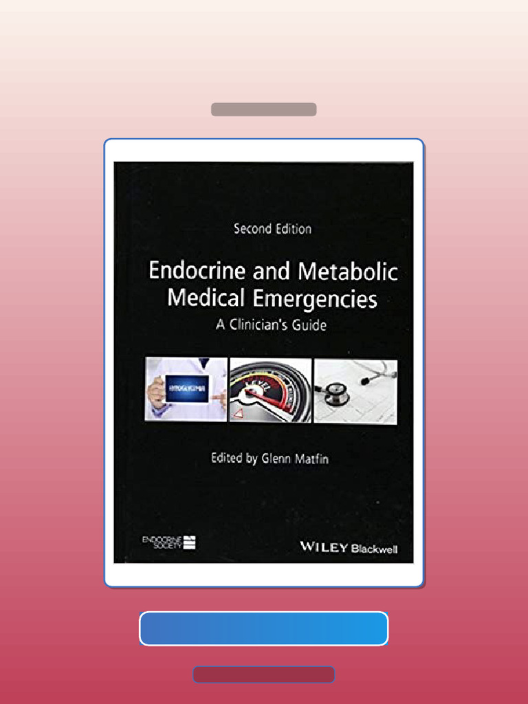 Endocrine and Metabolic Medical Emergencies by Glenn Matfin E-book ...