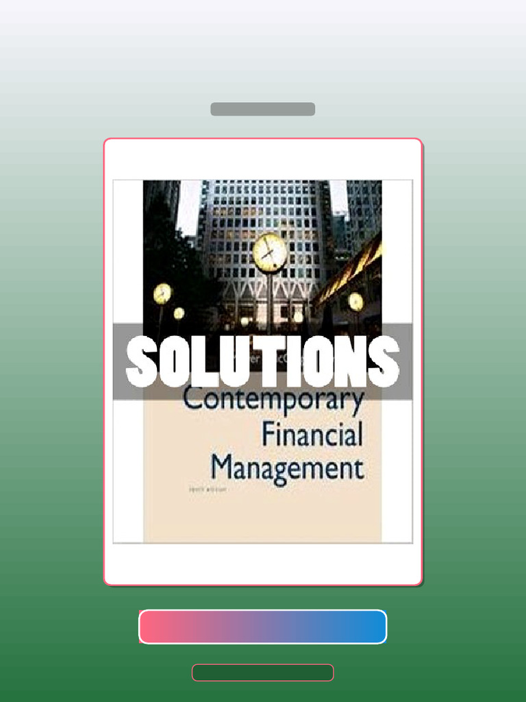 Contemporary Financial Management 10 Ed Moyer E-book Testbank Solutions ...