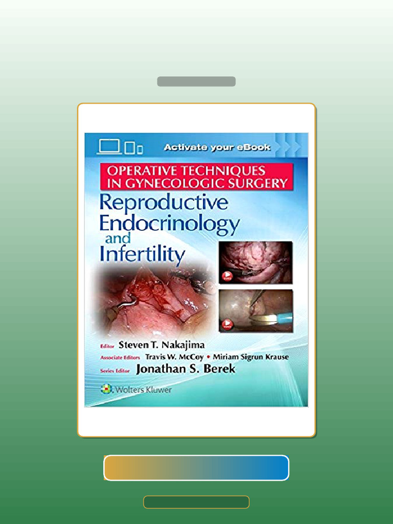 Operative Techniques in Gynecologic Surgery REI Reproductive ...
