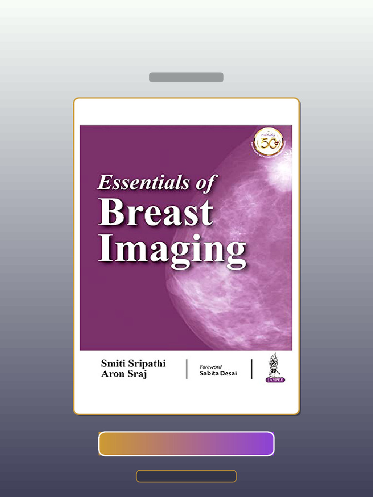 Essentials of Breast Imaging by Smiti Sripathi Aron Sraj E-book ...