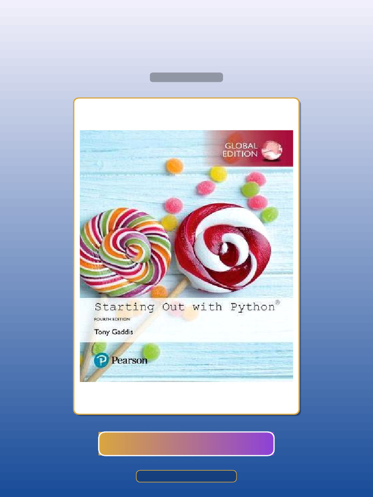 Starting Out With Python 4th Global Edition by Gaddis E-book Testbank ...