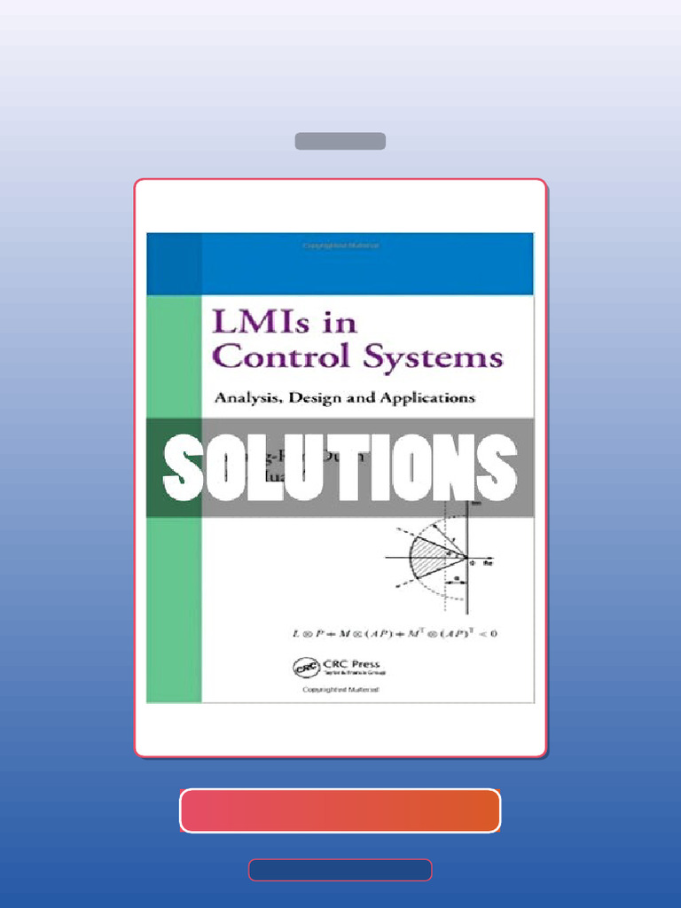 Solutions LMIs in Control Systems Analysis Design and Applications 1 Ed ...