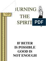 Burning The Spirit