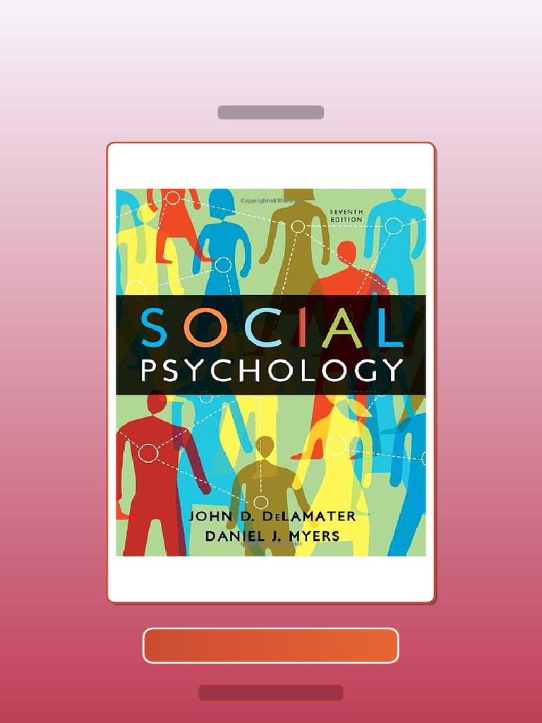 Social Psychology 7th Edition by DeLamater E-book Testbank Solutions ...