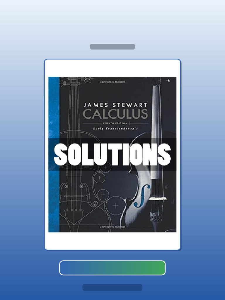 Calculus Early Transcendentals 8 Ed Stewart E-book Testbank Solutions ...