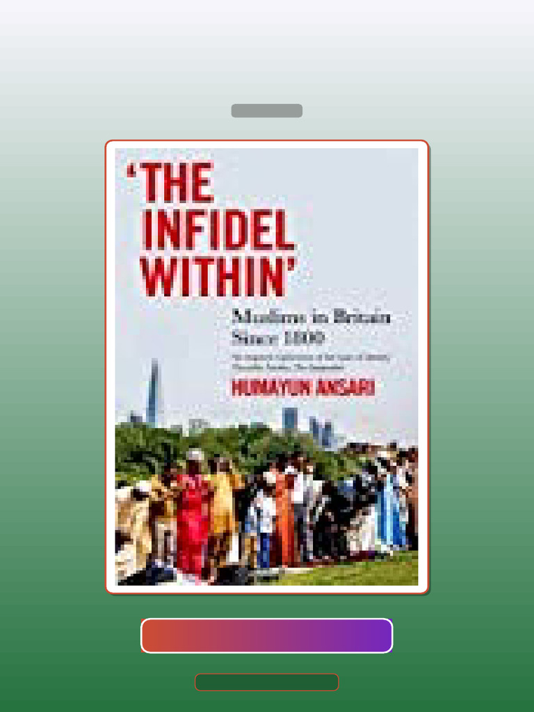 The Infidel Within Muslims in Britain Since 1800 Humayun Ansari E-book ...