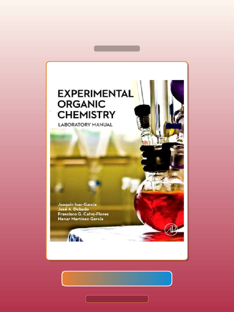Experimental Organic Chemistry Laboratory Manual E-book Testbank ...