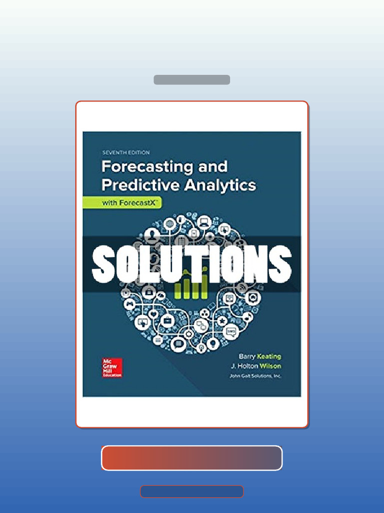 Business Forecasting With ForecastX 7 Ed Keating E-book Testbank ...