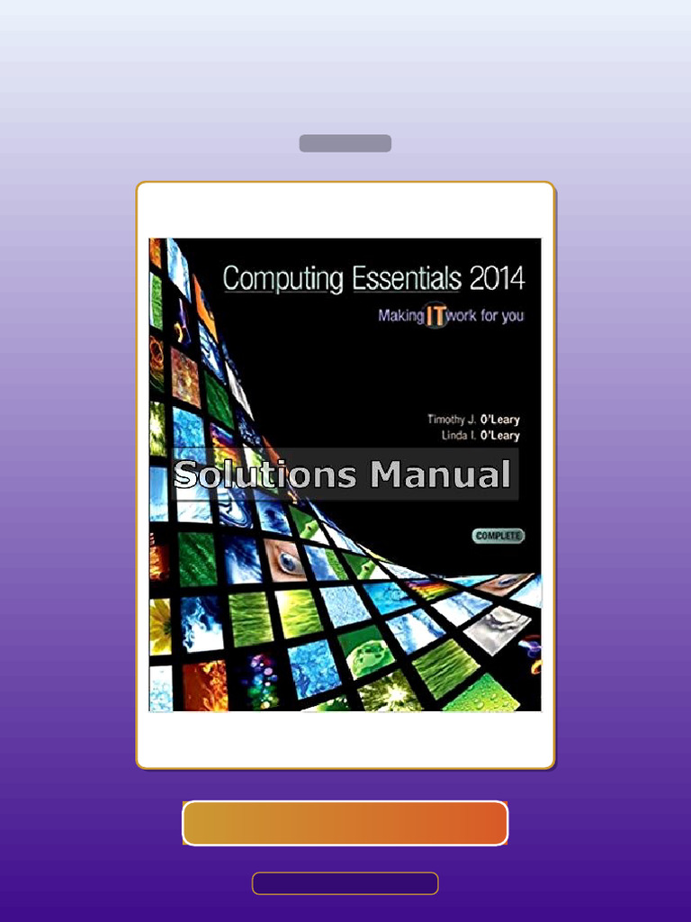 Computing Essentials Intro 2014 24th Edition OLeary E-book Testbank ...