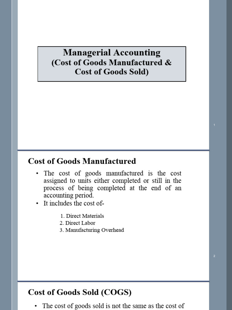 Cost of Goods Manufactured vs. COGS | PDF