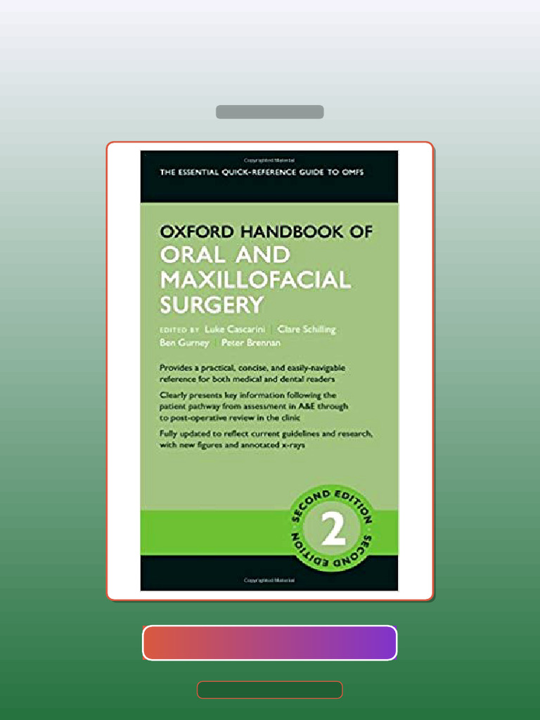 Oxford Handbook of Oral and Maxillofacial Surgery 2e by Luke Cascarini ...