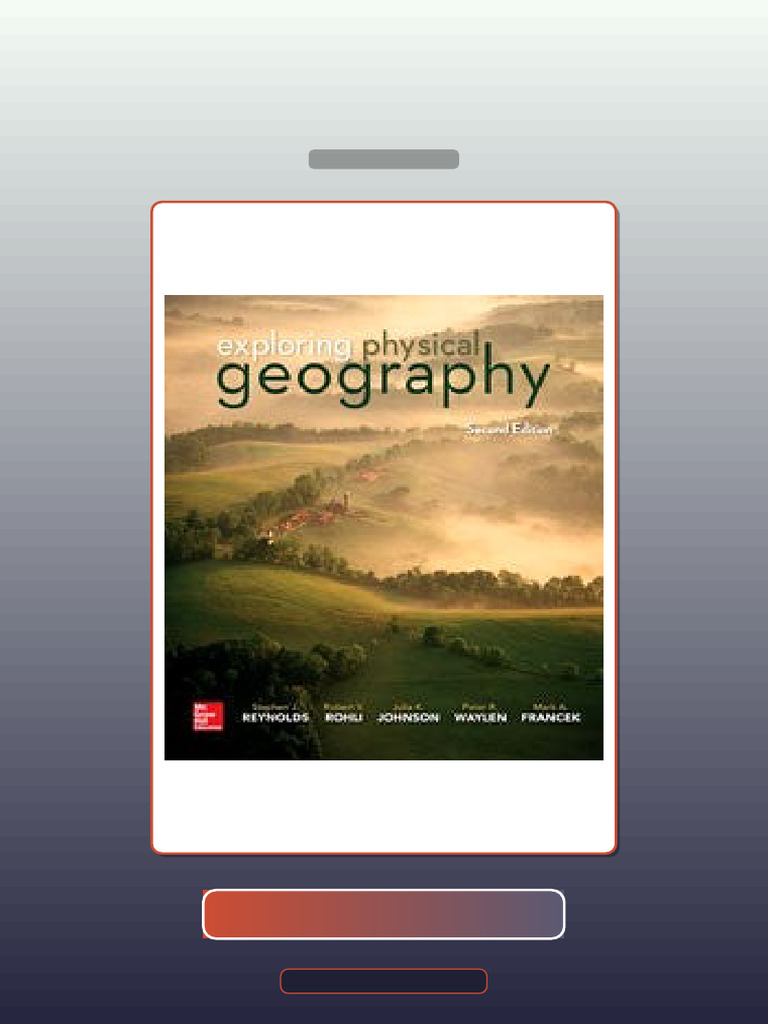 Exploring Physical Geography 2nd Edition by Reynolds E-book Testbank ...