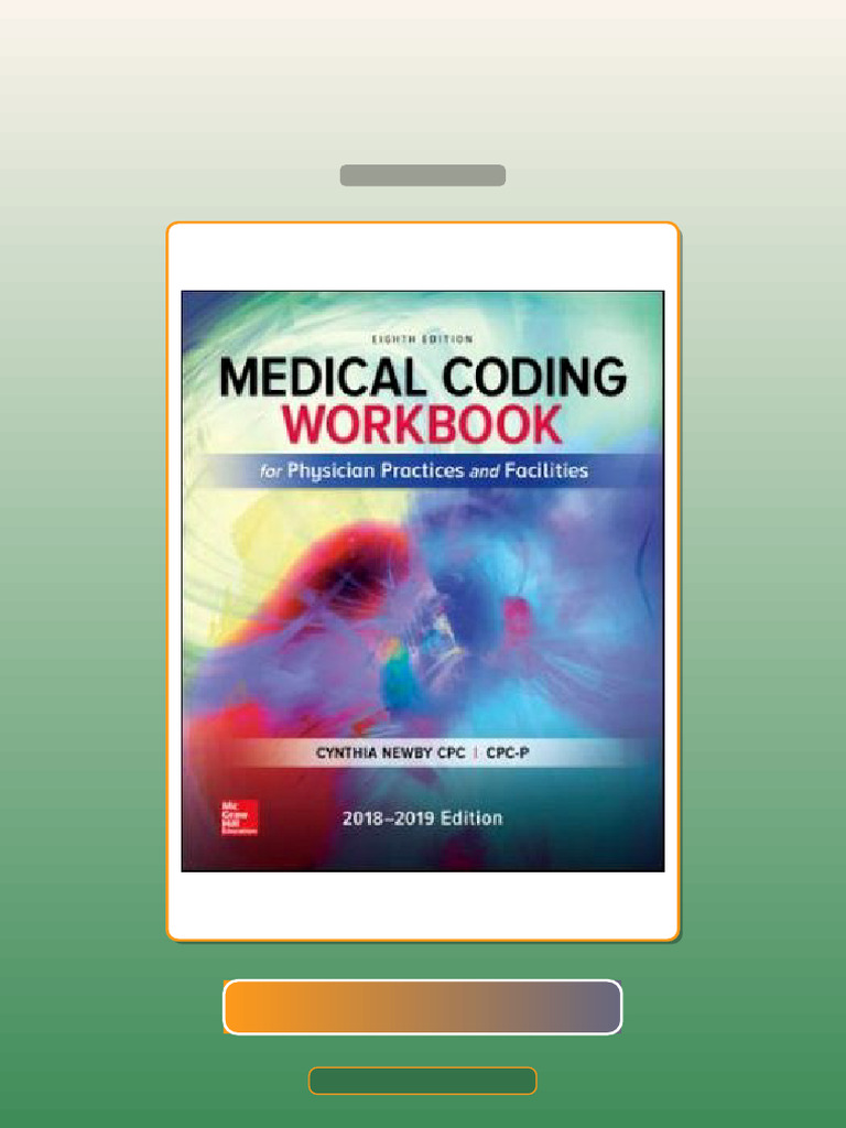Medical Coding Workbook for Physician Practices and Facilities 8th ...