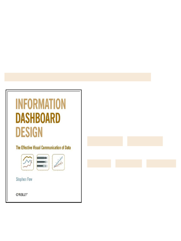 Information Dashboard Design The Effective Visual Communication of Data ...