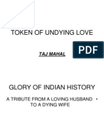 Token of Undying Love: Taj Mahal