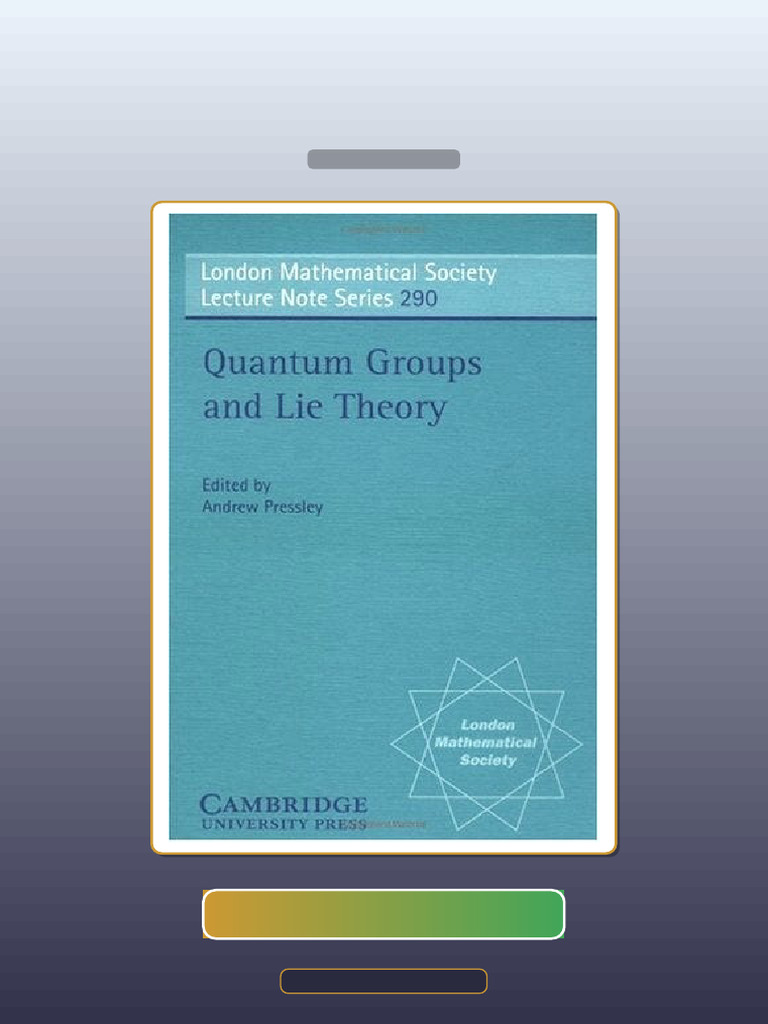 Quantum Groups and Lie Theory E-book Testbank Solutions | PDF ...