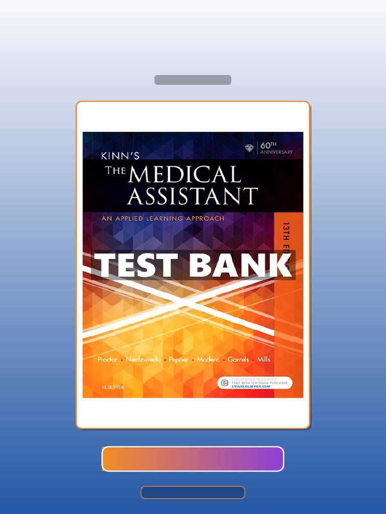 Kinns the Medical Assistant 13th Edition Proctor E-book Testbank ...