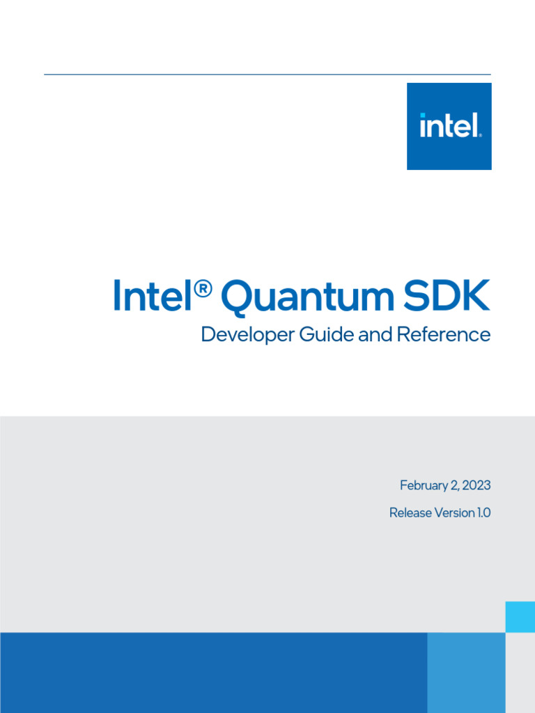 Intel Quantum SDK Developer Guide | PDF | Quantum Computing | Software ...