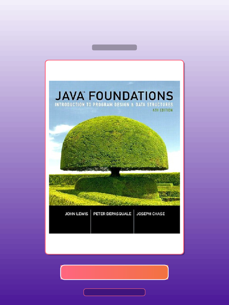 Java Foundations Introduction to Program Design and Data Structures 4th ...